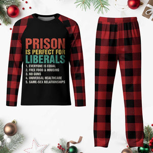 Prison Is Perfect For Liberals Plaid Pajama Set Funny Anti Liberal Quote TS14 Buffalo Plaid Print Your Wear