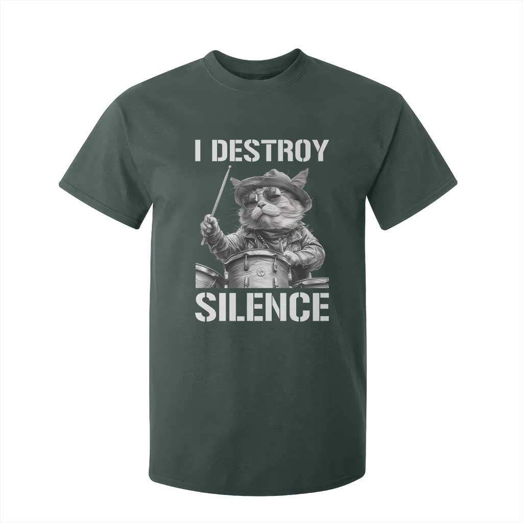 Funny Cat Rock Band Drummer T Shirt For Kid I Destroy Silence TS14 Dark Forest Green Print Your Wear