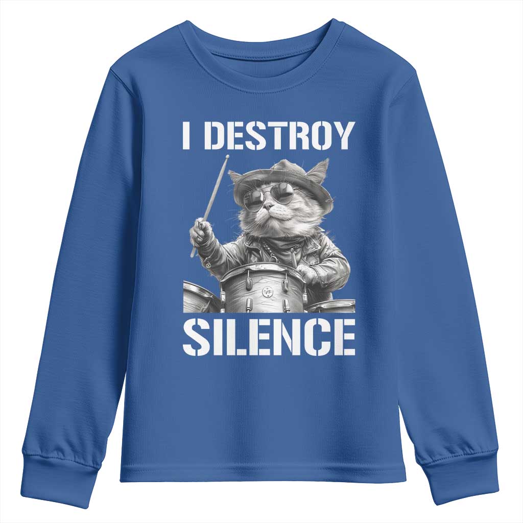 Funny Cat Rock Band Drummer Youth Sweatshirt I Destroy Silence TS14 Royal Blue Print Your Wear