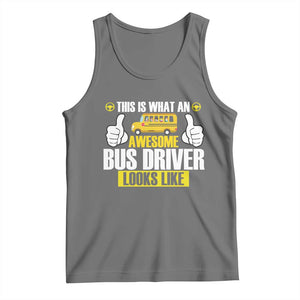 Funny School Bus Driver Tank Top This Is What An Awesome Bus Driver Looks Like TS14 Black Heather Print Your Wear