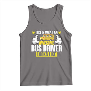 Funny School Bus Driver Tank Top This Is What An Awesome Bus Driver Looks Like TS14 Deep Heather Print Your Wear