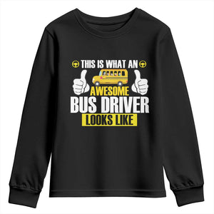Funny School Bus Driver Youth Sweatshirt This Is What An Awesome Bus Driver Looks Like TS14 Black Print Your Wear