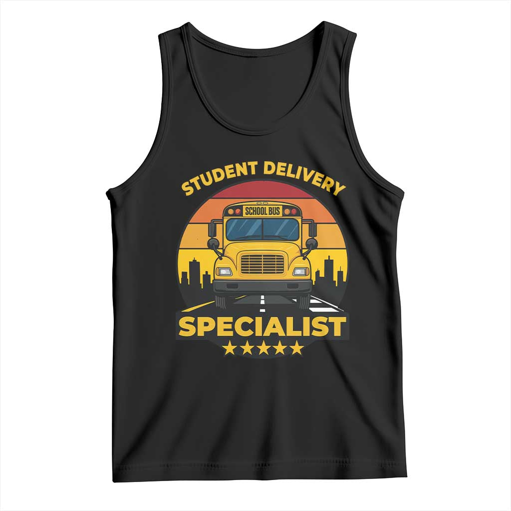 School Bus Driver Tank Top Student Delivery Specialist TS14 Black Print Your Wear