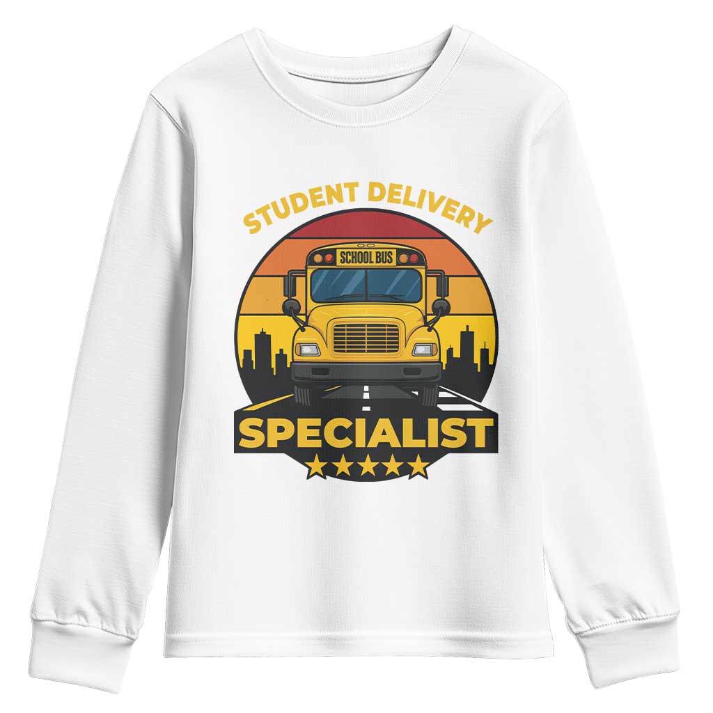 School Bus Driver Youth Sweatshirt Student Delivery Specialist TS14 White Print Your Wear