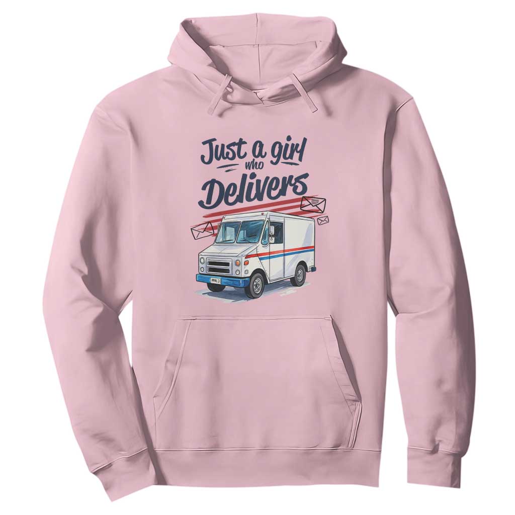 Funny Postal Worker Hoodie Just A Girl Who Delivers TS14 Light Pink Print Your Wear