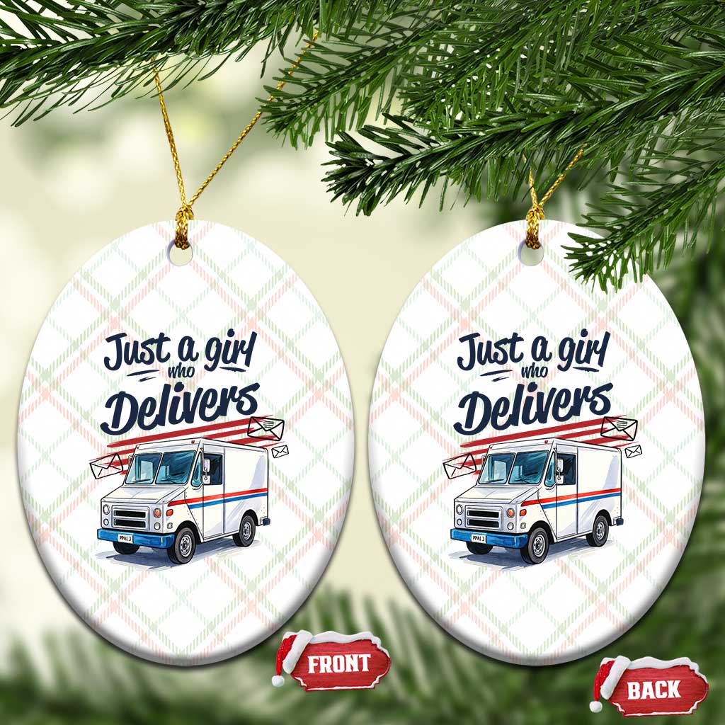 Funny Postal Worker Ceramic Ornament Just A Girl Who Delivers TS14 Print Your Wear