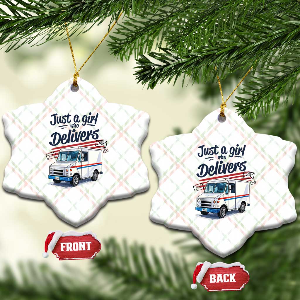 Funny Postal Worker Ceramic Ornament Just A Girl Who Delivers TS14 Print Your Wear