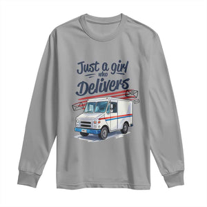 Funny Postal Worker Long Sleeve Shirt Just A Girl Who Delivers TS14 Sport Gray Print Your Wear