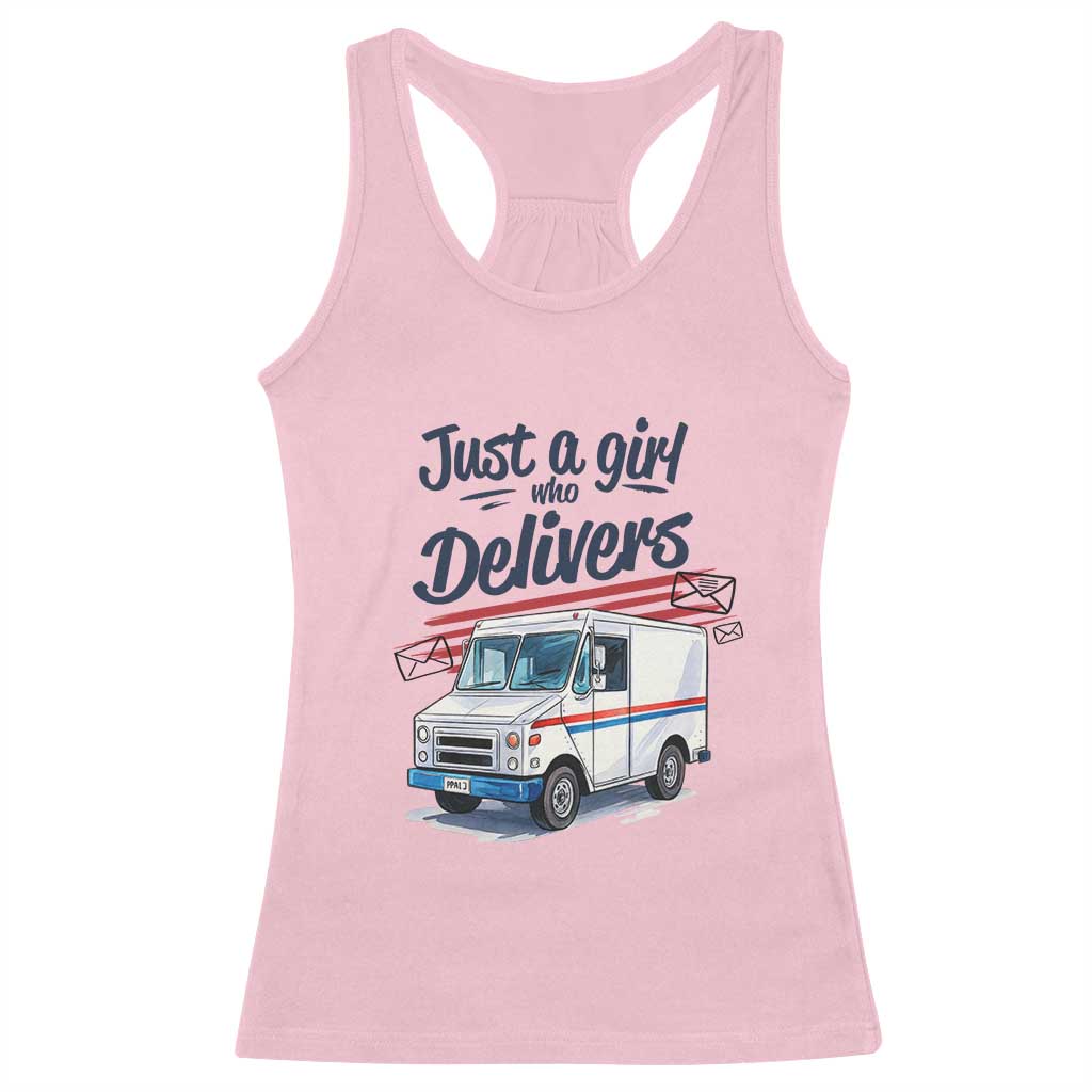 Funny Postal Worker Racerback Tank Top Just A Girl Who Delivers TS14 Light Pink Print Your Wear