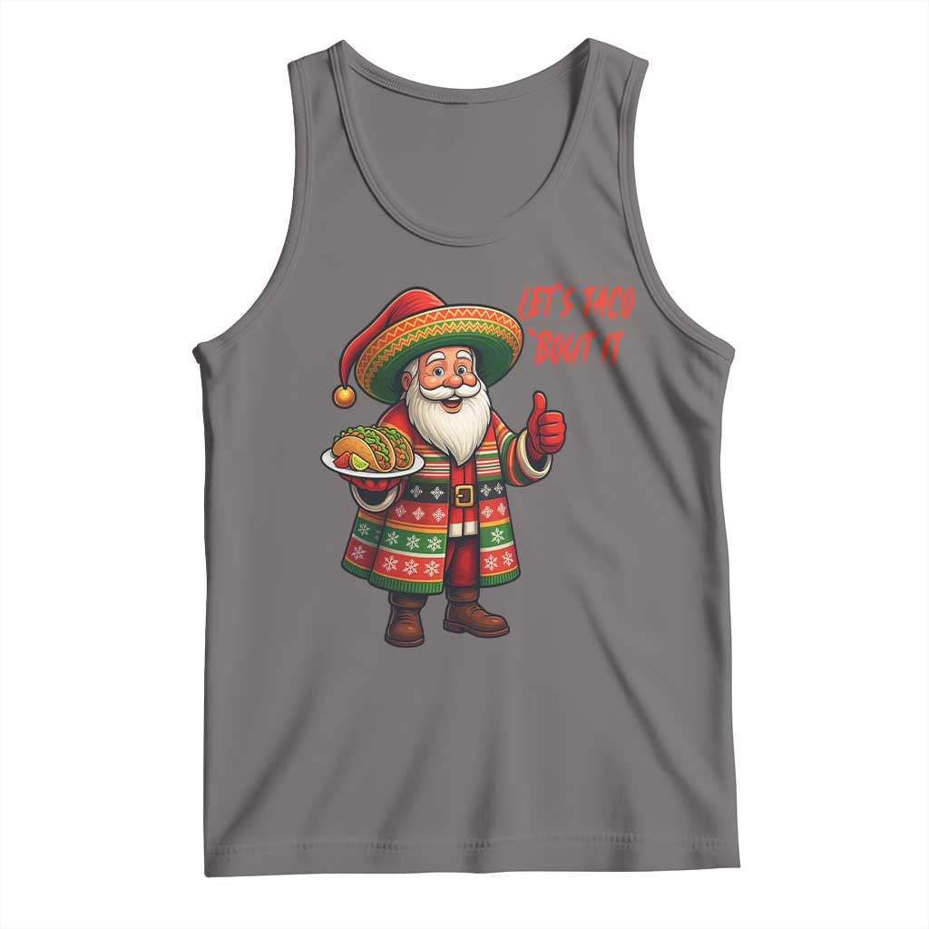 Funny Santa Taco Mexican Tank Top Let Us Taco About It TS14 Deep Heather Print Your Wear