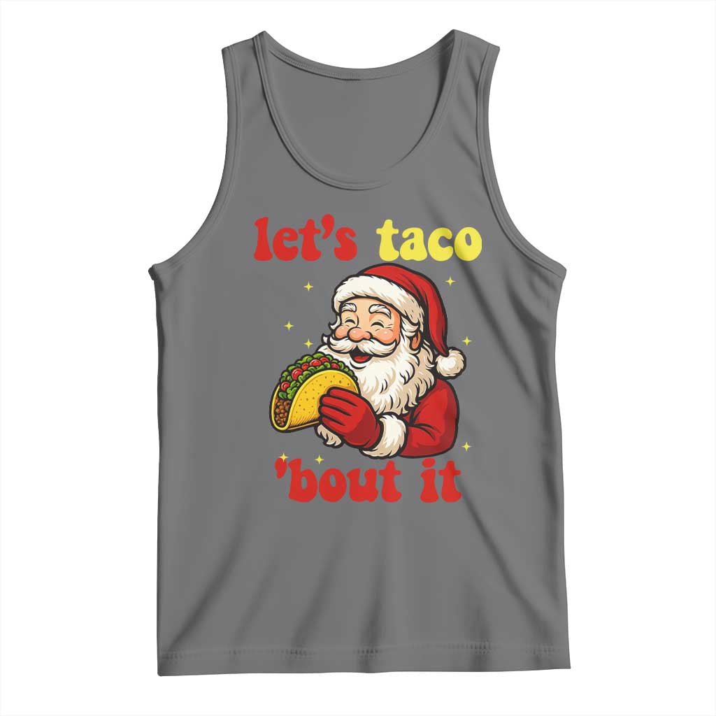 Funny Santa Taco Tank Top Let Us Taco About It TS14 Black Heather Print Your Wear
