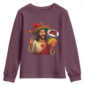 Funny Jesus Taco Mexican Youth Sweatshirt Let Us Taco About Jesus TS14 Maroon Print Your Wear