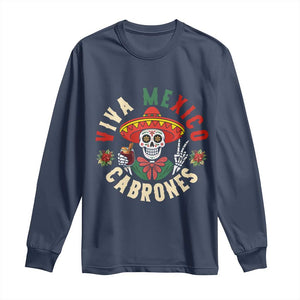 Viva Mexico Cabrones Long Sleeve Shirt Mexican Skull Christmas TS14 Navy Print Your Wear