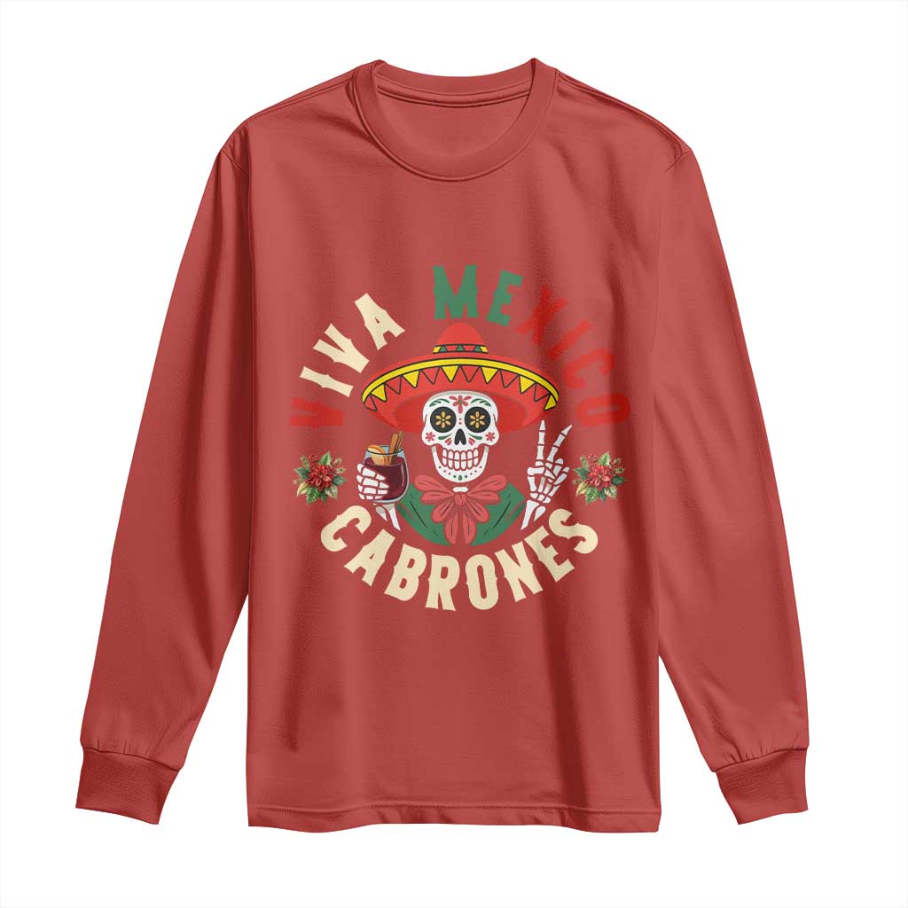 Viva Mexico Cabrones Long Sleeve Shirt Mexican Skull Christmas TS14 Red Print Your Wear