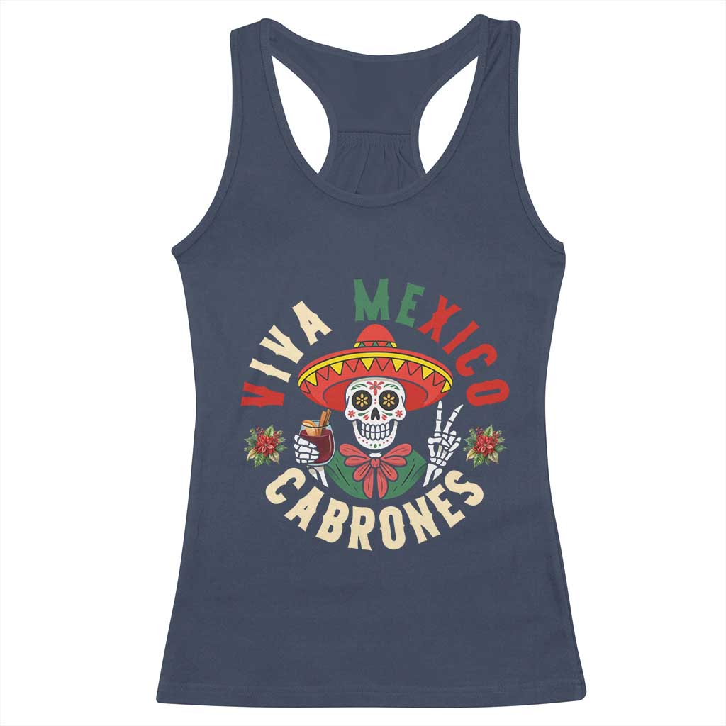 Viva Mexico Cabrones Racerback Tank Top Mexican Skull Christmas TS14 Navy Print Your Wear