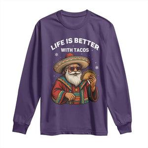 Funny Santa Taco Mexican Long Sleeve Shirt Life Is Better With Tacos TS14 Purple Print Your Wear