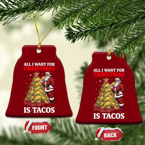 Funny Santa Taco Ceramic Ornament All I Want For Xmas Is Taco TS14 Print Your Wear
