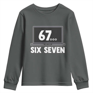 67 Six Seven Meme Youth Sweatshirt Funny Tech Support TS14 Dark Heather Print Your Wear