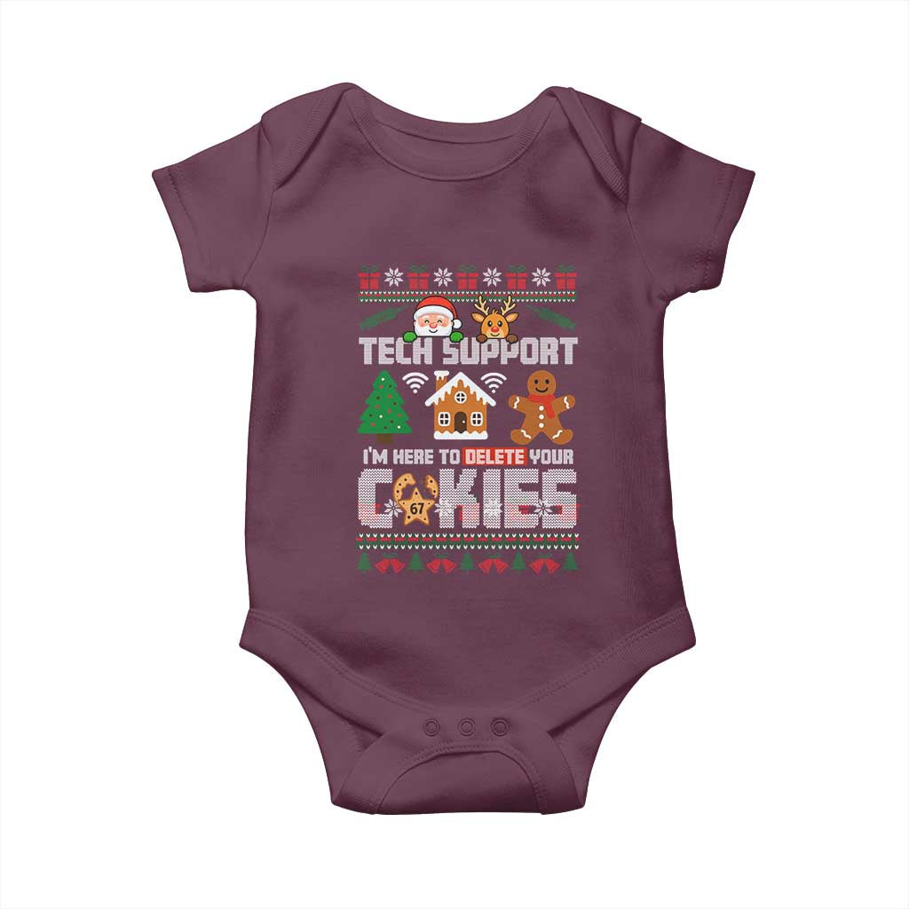 Funny Tech Support Christmas Baby Onesie I Am Here To Delete Your Cookies TS14 Maroon Print Your Wear