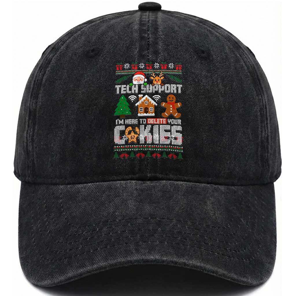 Funny Tech Support Christmas Washed Cotton Baseball Cap I Am Here To Delete Your Cookies TS14 Washed Cap Universal Fit Black Print Your Wear