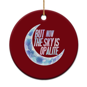 The Sky Is Opalite Moonstone Mystical Crystal Lover Ceramic Ornament TS14 1pc Red Print Your Wear