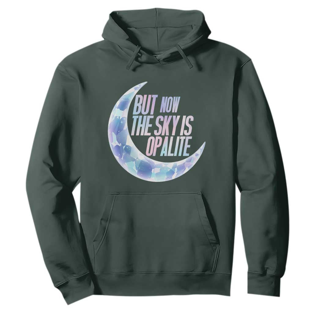 The Sky Is Opalite Moonstone Mystical Crystal Lover Hoodie TS14 Dark Forest Green Print Your Wear