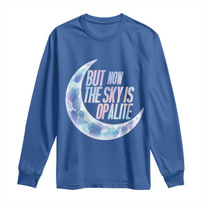 The Sky Is Opalite Moonstone Mystical Crystal Lover Long Sleeve Shirt TS14 Royal Blue Print Your Wear