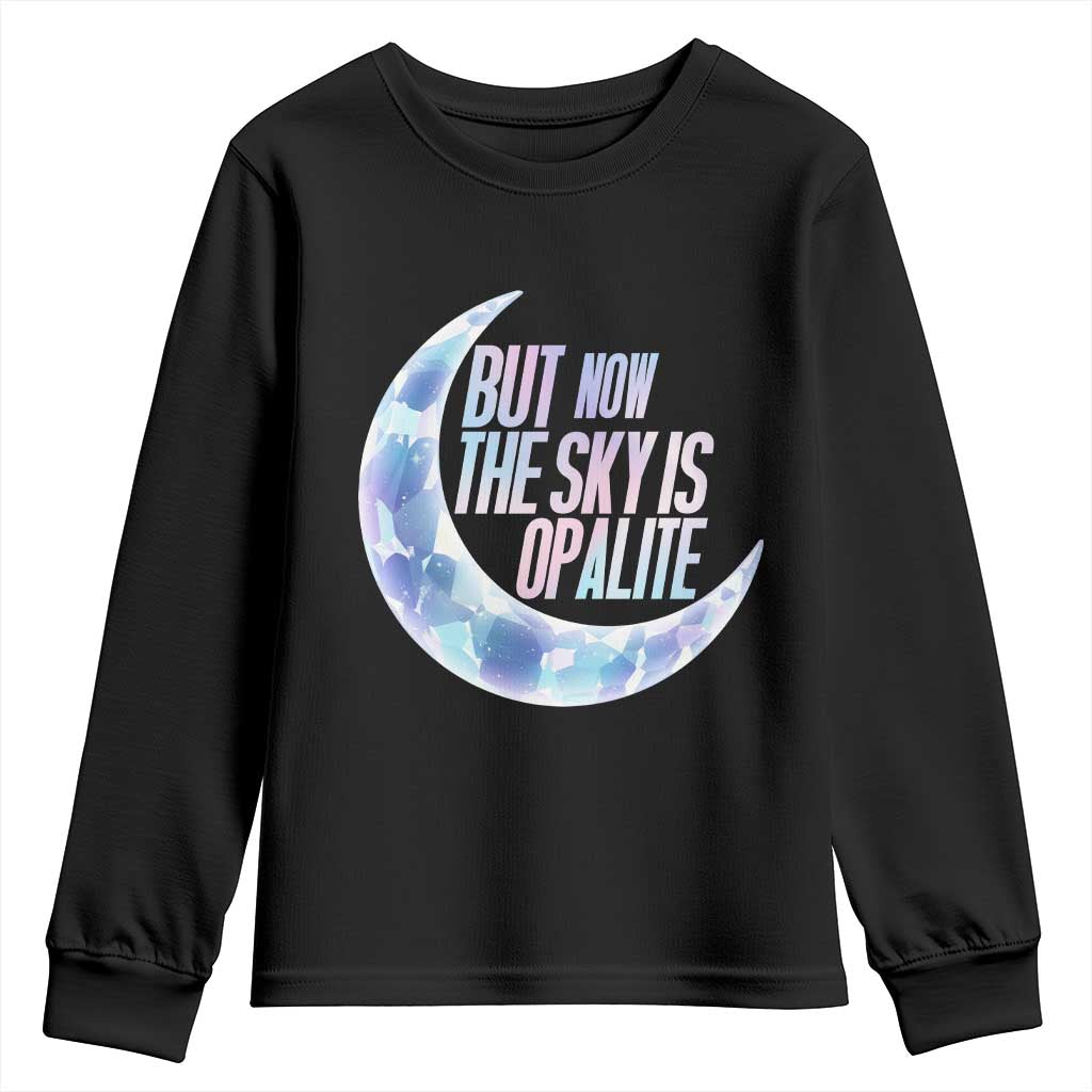 The Sky Is Opalite Moonstone Mystical Crystal Lover Youth Sweatshirt TS14 Black Print Your Wear