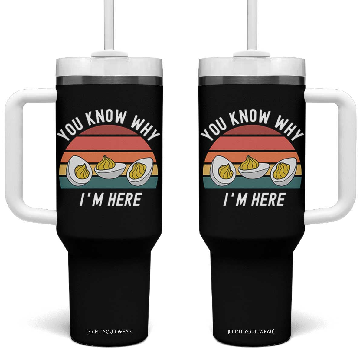 Funny Thanksgiving Dinner Tumbler With Handle You Know Why I Am Here TS14 One Size: 40 oz Black Print Your Wear