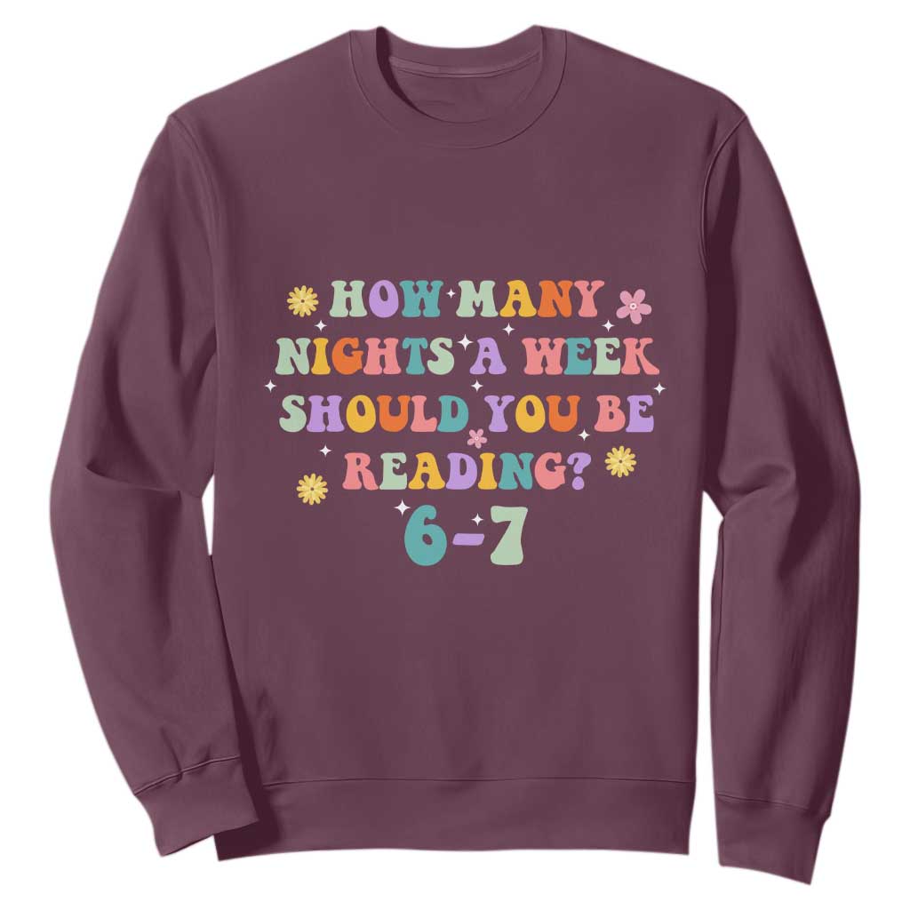 67 Six Seven Meme Sweatshirt Funny Reading Book Lover TS14 Maroon Print Your Wear
