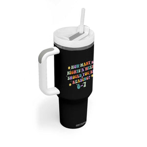 67 Six Seven Meme Tumbler With Handle Funny Reading Book Lover TS14 Print Your Wear