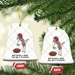God Forbid a White Boy Get a Lil Motion Ceramic Ornament Marcus The Worm Robert Meme Funny Internet Quote TS14 Print Your Wear