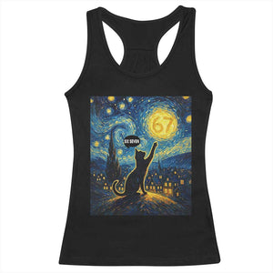 67 Cat Meme Racerback Tank Top Funny Six Seven Cat Starry Night Van Gogh TS14 Black Print Your Wear