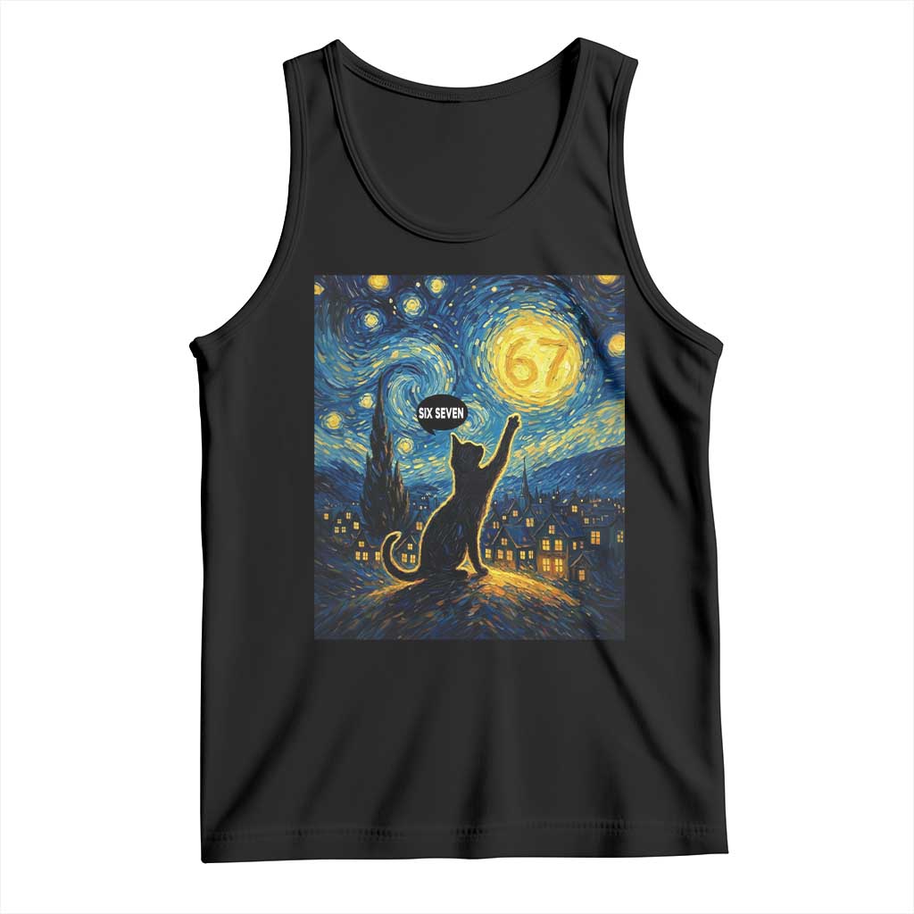 67 Cat Meme Tank Top Funny Six Seven Cat Starry Night Van Gogh TS14 Black Print Your Wear