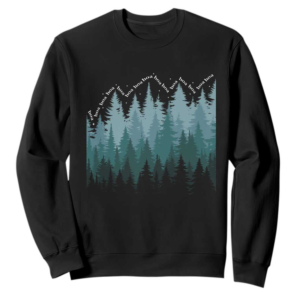 Hoa Hoa Hoa Sweatshirt Twilight Lover Pine Forest Cozy TS14 Black Print Your Wear