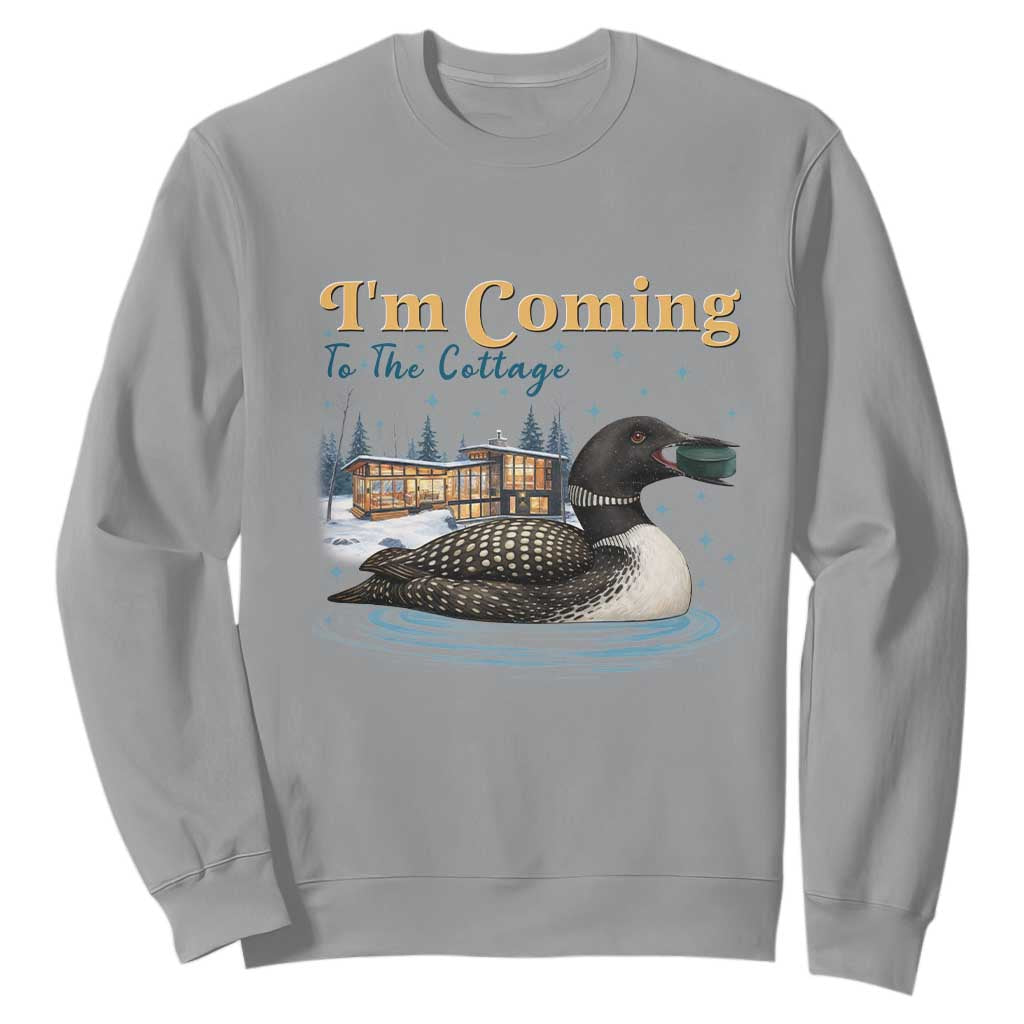 I Am Coming To The Cottage Sweatshirt Stupid Canadian Wolf Bird TS14 Sport Gray Print Your Wear
