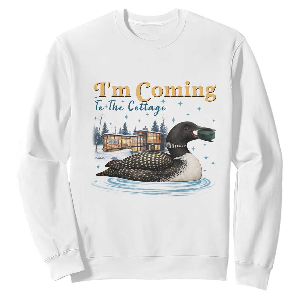 I Am Coming To The Cottage Sweatshirt Stupid Canadian Wolf Bird TS14 White Print Your Wear