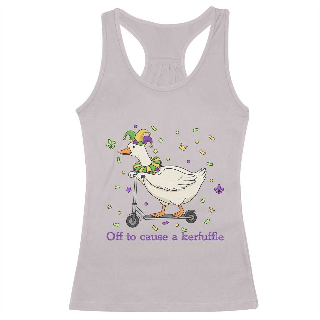 Mardi Gras Silly Goose Racerback Tank Top Off To Cause A Kerfuffle TS14 Ice Gray Print Your Wear