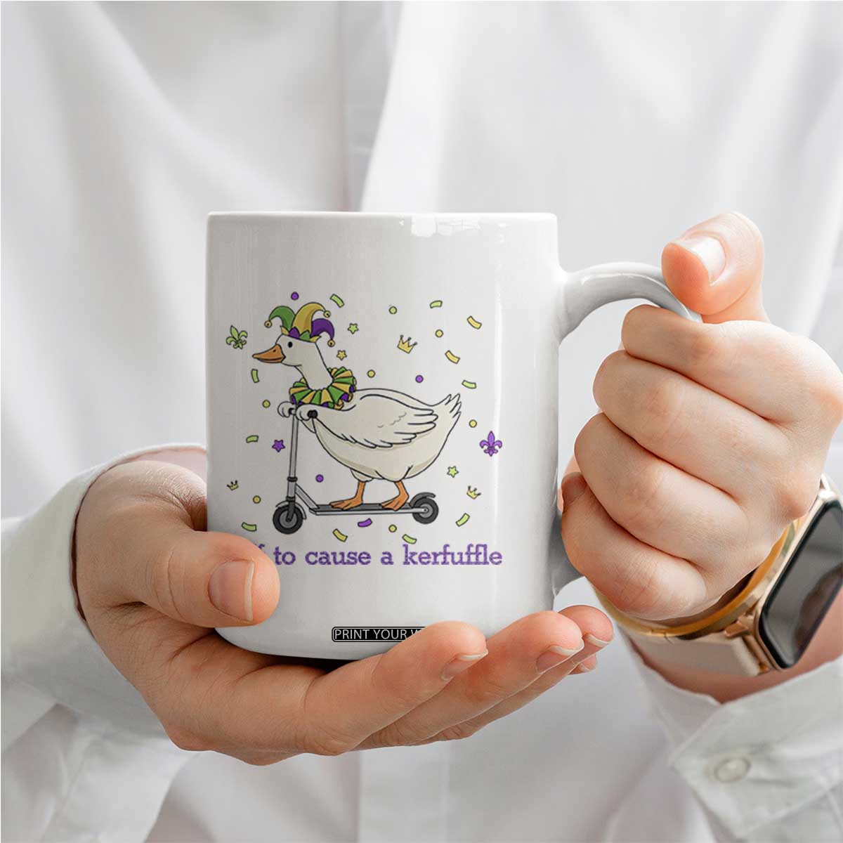 Mardi Gras Silly Goose Coffee Mug Off To Cause A Kerfuffle TS14 Print Your Wear