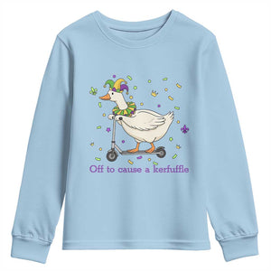 Mardi Gras Silly Goose Youth Sweatshirt Off To Cause A Kerfuffle TS14 Light Blue Print Your Wear