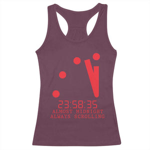 Doomsday Clock Armageddon Racerback Tank Top Almost Midnight Always Scrolling TS14 Maroon Print Your Wear
