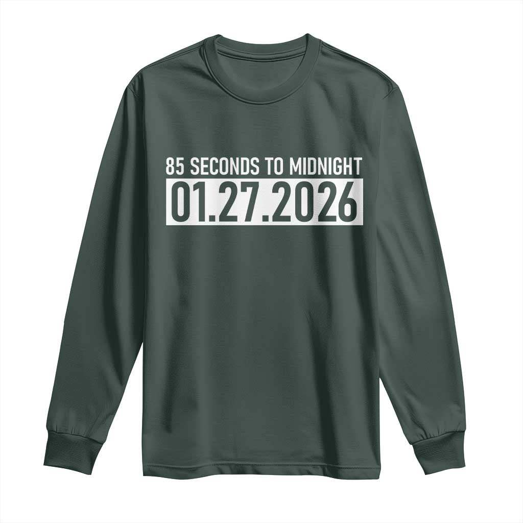 Doomsday Clock Armageddon Long Sleeve Shirt 85 Second To Midnight TS14 Dark Forest Green Print Your Wear