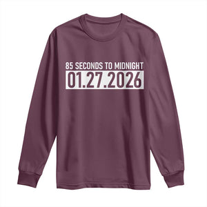 Doomsday Clock Armageddon Long Sleeve Shirt 85 Second To Midnight TS14 Maroon Print Your Wear