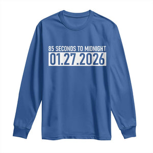 Doomsday Clock Armageddon Long Sleeve Shirt 85 Second To Midnight TS14 Royal Blue Print Your Wear