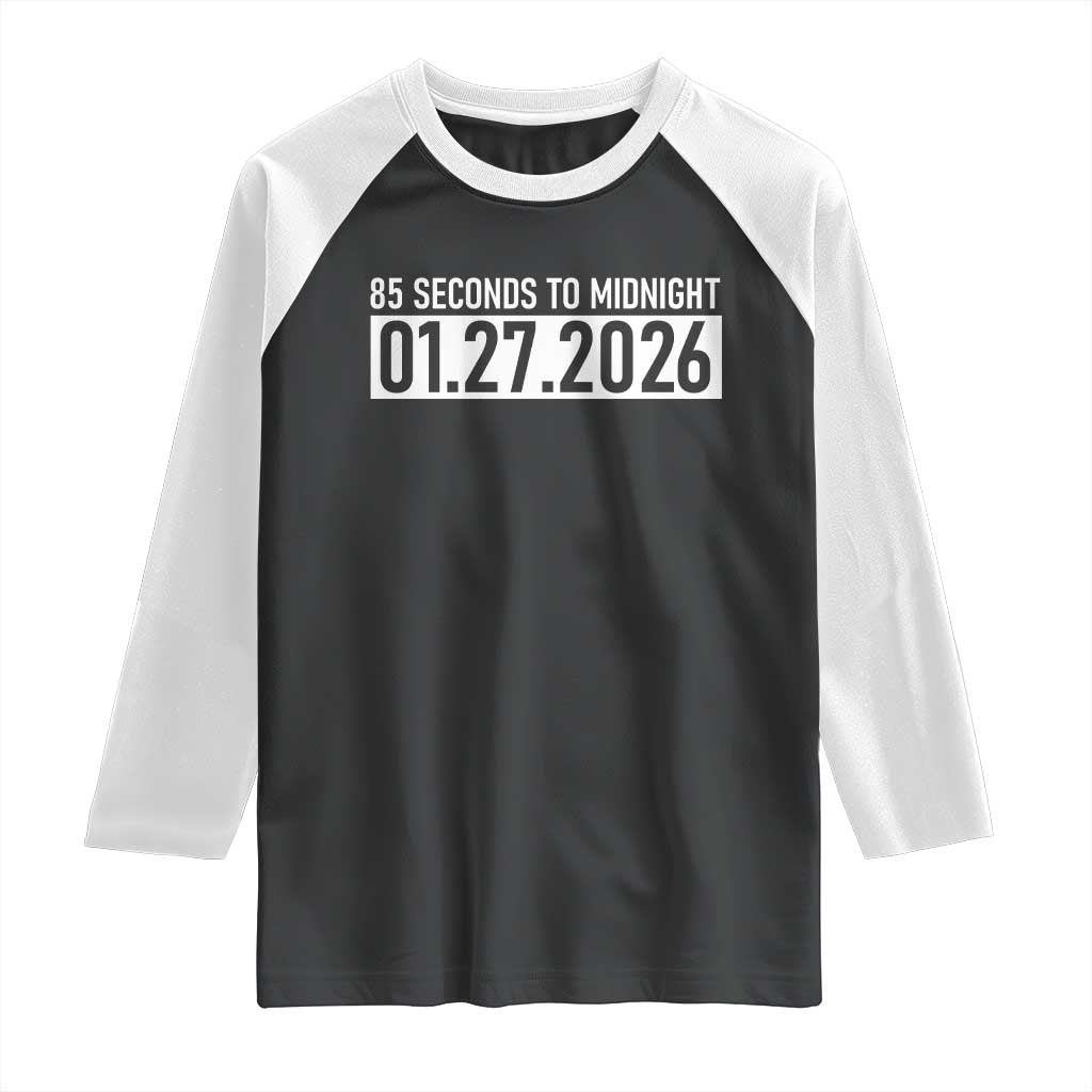 Doomsday Clock Armageddon Raglan Shirt 85 Second To Midnight TS14 Black White Print Your Wear