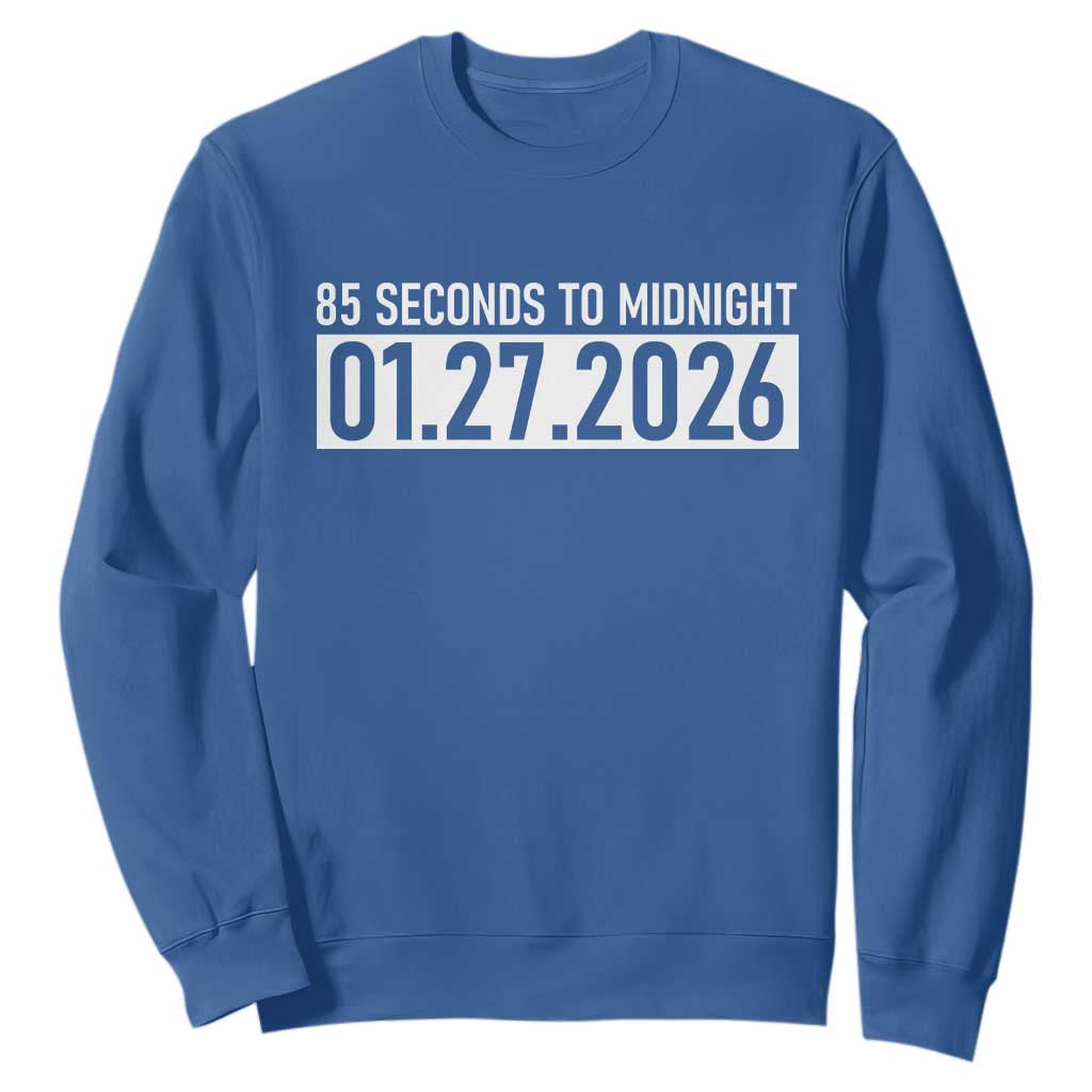Doomsday Clock Armageddon Sweatshirt 85 Second To Midnight TS14 Royal Blue Print Your Wear