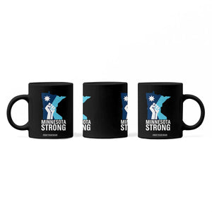 Minnesota Strong Coffee Mug Minneapolis Resist ICE Immigration Human Rights Protest TS14 Print Your Wear