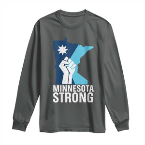 Minnesota Strong Long Sleeve Shirt Minneapolis Resist ICE Immigration Human Rights Protest TS14 Dark Heather Print Your Wear