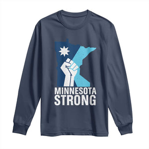 Minnesota Strong Long Sleeve Shirt Minneapolis Resist ICE Immigration Human Rights Protest TS14 Navy Print Your Wear