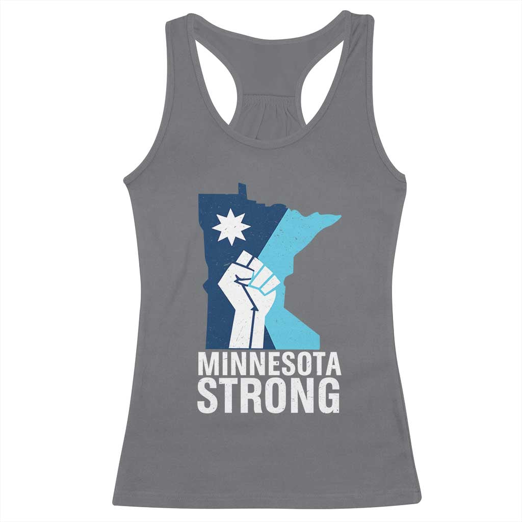 Minnesota Strong Racerback Tank Top Minneapolis Resist ICE Immigration Human Rights Protest TS14 Charcoal Print Your Wear